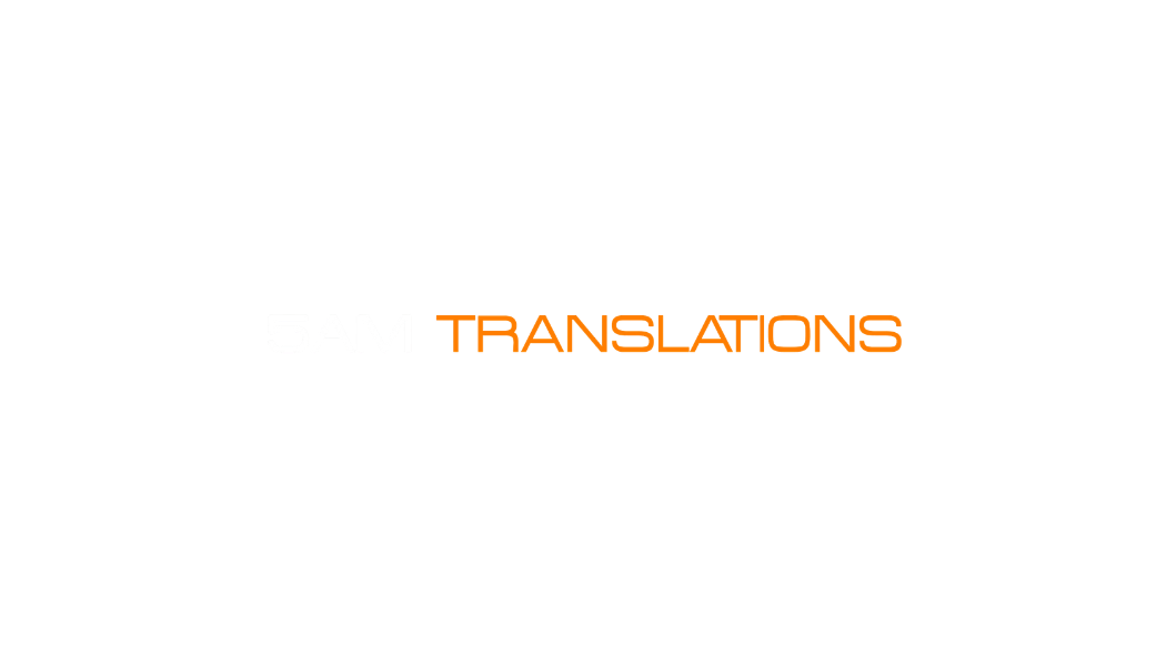 5AM Translations